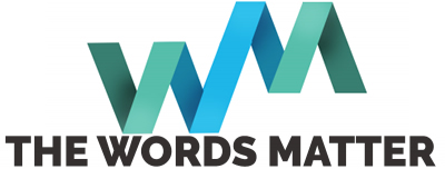 The Words Matter
